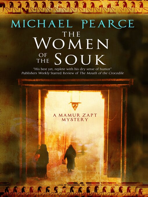 Title details for The Women of the Souk by Michael Pearce - Available